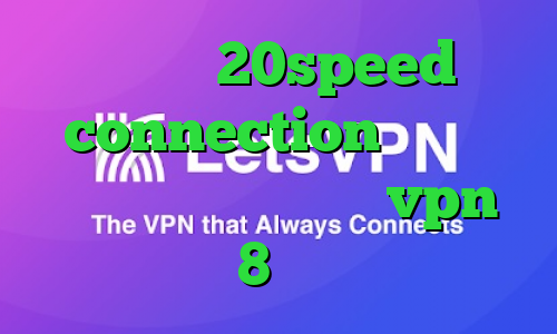 دانلود 20speed connection تیک تاک ترکیه دانلود کانکشن vpn ویندوز 8 کانکشن کار