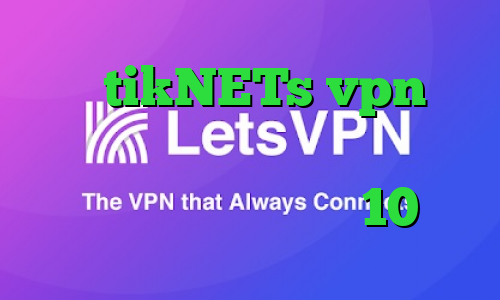 سایت tikNETs vpn تیک تاک جدید اینستا آنتی فیلتر وب فریر کانکشن ویندوز 10