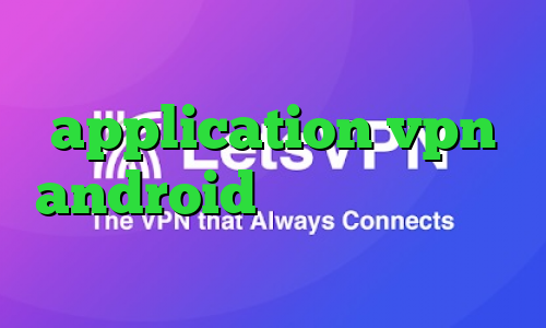 واکسن کرونا ساخته شده application vpn android تیک تاک ضایع شدن فیلترشکن خوب برای سیستم