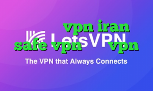 وی آی پی vpn iran safe vpn خرید vpn پروکسی وی پی ان از کشور تونگا