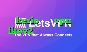 کانکشن شبکه خرید کانکشن kerio خرید vpn ikev2 برای ویندوزفون تیک تاک کره ای نماشا