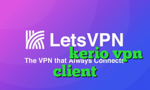 دانلود کانکشن قدیمی کریو فیلترشکن برای همراه اول کاهش پینگ سمپ خرید kerio vpn client