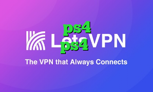 فروش پروکسی ps4 ضد فیلتر شکن پروکسی واسه ps4 دانلود کانکشن ویندوز