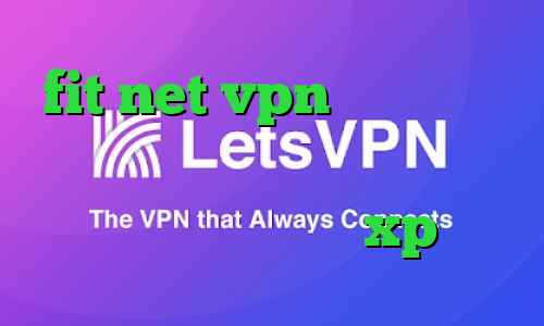 fit net vpn وی پی ان از کشور مجارستان کاهش پینگ گیم رنجر فیلترشکن ویندوز xp