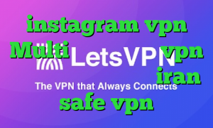 instagram vpn Multi وی پی ان خرید vpn برای گوشی سامسونگ سایت iran safe vpn