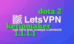 آموزش کاهش پینگ dota 2 کاهش پینگ خاورمیانه دانلود keriomaker فیلترشکن 1.1.1.1 نسخه ویندوز