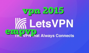 خرید vpn 2015 دانلود کانکشن توپ نت اپلیکیشن empvp دانلود کانکشن کریو برای سیستم عامل مک