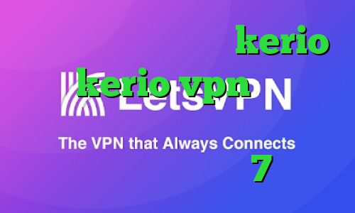 خرید اکانت فیلترشکن kerio خرید kerio vpn وی پی ان مخصوص اینستاگرام فیلتر شکن برای کامپیوتر ویندوز 7