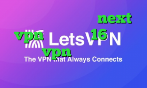 دانلود کانکشن جدید next vpn دانلود با 16 کانکشن خرید vpn مک آنتی فیلتر کامپیوتر
