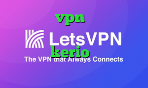فیلتر شکن vpn نسخه جدید با لینک مستقیم اندروید نصب کانکشن کریو فروش kerio پرسرعت وی پی ان از کشور اروگوئه