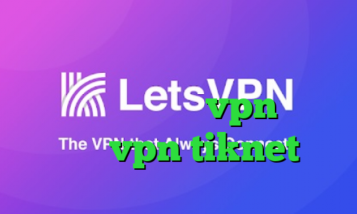 وی پی ان از کشور ترینیداد و توباگو وام کرونا vpn میکرز خرید vpn tiknet