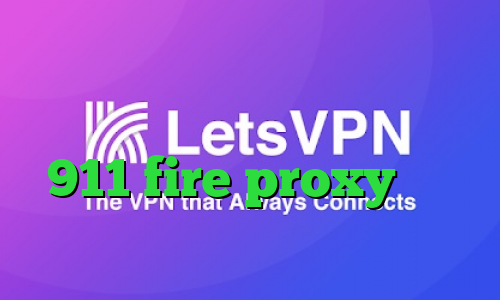 وی پی ان از کشور فیجی اموزش تبدیل اینترانت به اینترنت 911 fire proxy آنتی فیلتر اندروید