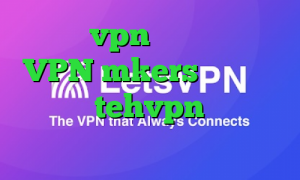 خرید vpn با سرعت عالی VPN mkers آدرس سایت وی پی ان tehvpn کاهش پینگ نت ایرانسل