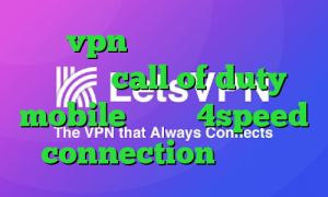 خرید vpn تست رایگان کاهش پینگ در بازی call of duty mobile دانلود 4speed connection خفن ترین