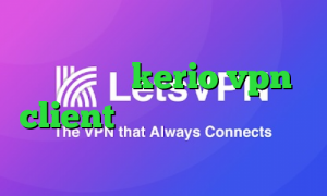 کانکشن سیسکو برای اندروید خرید فیلتر شکن kerio vpn client دانلود کانکشن گذرگاه فیلتر شکن سریع تلگرام