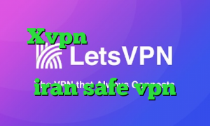 Xvpn وی پی ان از کشور اسپانیا دانلود کانکشن سیسکو iran safe vpn