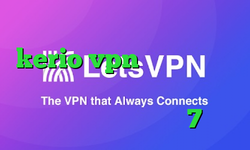 آنتی فیلتر فانوس خرید سرور kerio vpn دانلود کانکشن هوشمند برای اندروید دانلود کانکشن کریو ویندوز 7