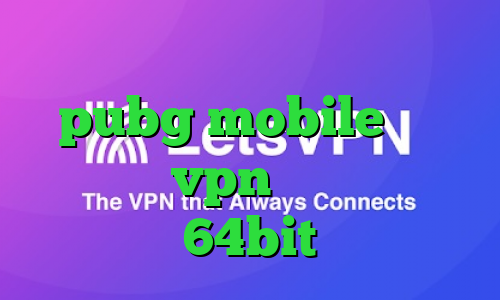 آهنگ تیک تاک کاهش پینگ بازی pubg mobile ساخت اپلیکیشن vpn دانلود کانکشن 64bit