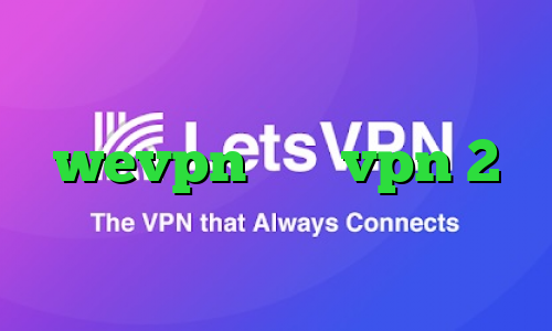 خرید آی پی ثابت مبین نت دانلود wevpn خرید vpn 2 کاربره ضد فیلتر قوی