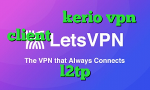 خرید اکانت kerio vpn client امار کرونا امروز انتی فیلتر وی چت خرید فیلترشکن l2tp