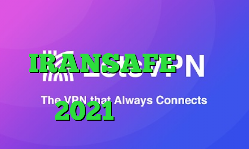 دانلود کانکشن انی کانکت IRANSAFE کانکشن فیلتر شکن سیسکو کاملا جدید 2021 دانلود کنید