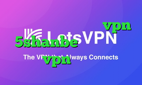 کانکشن شبکه فروش عمده vpn 5shanbe تیک تاک خرید vpn حرفه ای