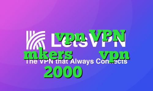 انتی فیلتر فریگیت کانکشن هوشمند توربو vpn VPN mkers خرید vpn 2000 تومانی