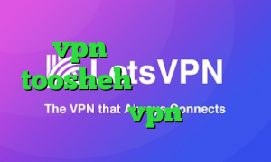 خرید vpn یوتا سرویس فیلترشکن toosheh فیلتر شکن هواوی خرید vpn