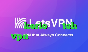 ویروس قطع کانکشن دانلود کانکشن جدید kerio سایت teh vpn آی پی کشورهای مختلف