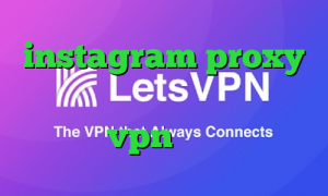 instagram proxy جدیدترین کاهش پینگ سیم کارت vpn بانجی