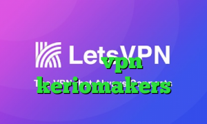 آنتی فیلتر پوفین فیلتر شکن غیر نصبی خرید vpn فعال keriomakers