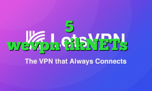 تیک تاک 5 شنبه دانلود wevpn tikNETs خرید آی پی ایران