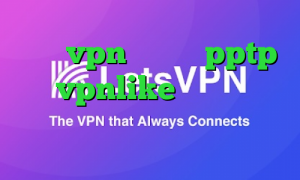 خرید vpn اندروید pptp خرید vpnlike پارت وی پی ان دانلود کانکشن فیلتر شکن کریو