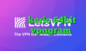 فیلترشکن گوگل کامپیوتر دانلود کانکشن kerio 64bit اپلیکیشن vpngram تیک تاک غیرتی جدید