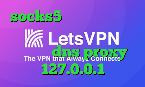 socks5 اینستاگرام دانلود کانکشن برای کریو تیک تاک های عاشقانه dns proxy 127.0.0.1
