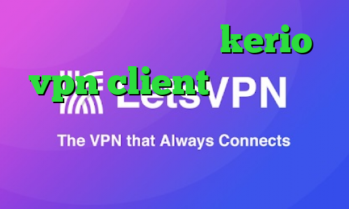 تیک تاک لایت خرید kerio vpn client تغییر آی پی به کشور روسیه سایت بانجی وی پی ان