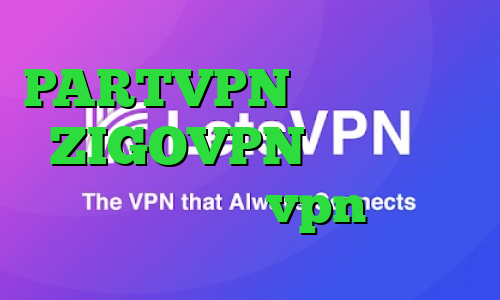 PARTVPN وی پی ان آدرس ZIGOVPN آنتی فیلتر اینستاگرام خرید vpn مخابرات