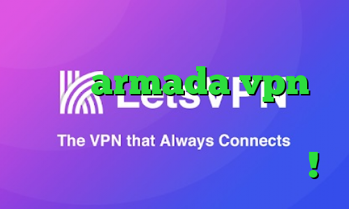 تیک تاک صدای ساعت ندارم دوریتو عادت armada vpn دانلود کانکشن فیلتر شکن برای اندروید تلگرام آزاد همینجا !