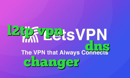 دانلود آنتی فیلتر تونل خرید l2tp vpn تیک تاک بی تی اس دانلود فیلتر شکن dns changer اندروید