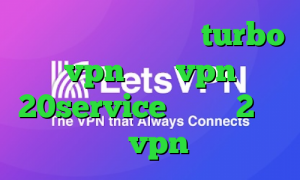 دانلود کانکشن هوشمند turbo vpn خرید vpn 20service دانلود 2بینی تیک تاک خرید vpn برای تلگرام