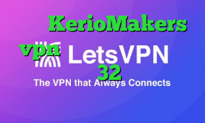 سایت KerioMakers vpn انتی فیلتر قوی دانلود دانلود کانکشن 32 بیتی کریو وی پی ان از کشور گینه