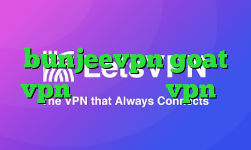 فیلتر شکن کریو صدای آمریکا bunjeevpn goat vpn دانلود خرید vpn از سایت معتبر