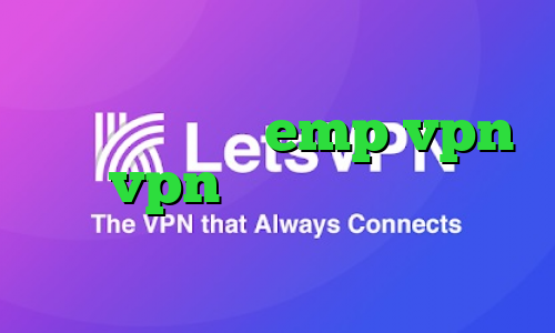آنتی فیلتر اندروید سایفون آدرس سایت وی پی ان emp vpn خرید vpn پروکسی کانکشن وی پی ن