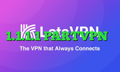 ترفند کاهش پینگ رایگان دانلود 1.1.1.1 PARTVPN وی پی ان بیماری کرونا