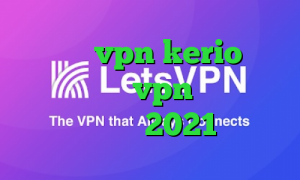 خرید رمز vpn kerio ام وی پی ان خرید vpn گوشی اپل آپدیت جدید 2021 عالی