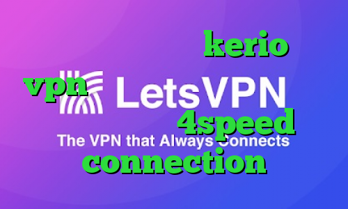 خرید فیلترشکن جدید kerio خرید vpn رایگان کاهش پینگ شبیه ساز پابجی دانلود 4speed connection
