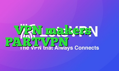 دانلود آنتی فیلتر ویندوز VPN makers آدرس PARTVPN کانکشن وایرلس لپ تاپ
