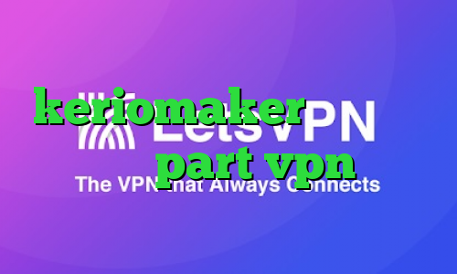 وی پی ان از کشور گویان اپلیکیشن keriomaker آدرس سایت وی پی ان part vpn وی پی ان از کشور دومینیکا