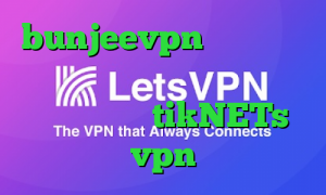 bunjeevpn وی پی ان وی پی ان از کشور کنگو آنتی فیلتر اولترا سایت tikNETs vpn
