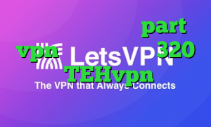 آدرس سایت وی پی ان part vpn تیک تاک ترافیک 320 دانلود TEHvpn دانلود کانکشن جدید